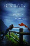 Promesas Guardadas - Erin Healy