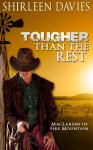 Tougher Than The Rest - Shirleen Davies