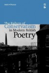 The Failure of Conservatism in Modern British Poetry - Andrew Duncan