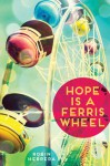 Hope Is a Ferris Wheel - Robin Herrera