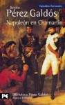 Napoleón en Chamartín - Benito Pérez Galdós