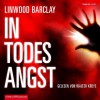 In Todesangst - Linwood Barclay, Walter Kreye