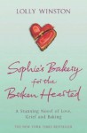 Sophie's Bakery for the Broken Hearted - Lolly Winston