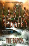 The Rapids (U.S. Marshall, #3) - Carla Neggers