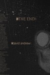 The End - David Andrew, Ian McIver, Lems Belka