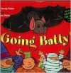 Going Batty! - Sylvie Auzary-Luton, Marjolein Pottie