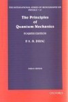 The Principles of Quantum Mechanics (International Series of Monographs on Physics) - Paul A.M. Dirac