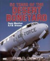 Fifty Years Of The Desert Boneyard - Philip D. Chinnery