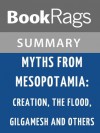 Myths from Mesopotamia by Stephanie Dalley | Summary & Study guide - BookRags