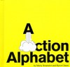 Action Alphabet - Marty Neumeier, Byron Glaser