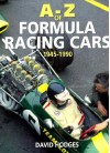 A Z Of Formula Racing Cars - David Hodges