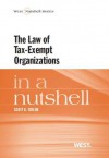 Taylor's Tax-Exempt Organizations in a Nutshell (In a Nutshell (West Publishing)) - Scott Taylor