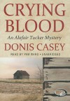 Crying Blood - Donis Casey, Pam Ward