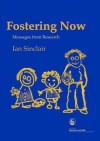 Fostering Now: Messages from Research - Ian Sinclair