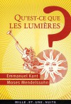 Qu'est-ce que les Lumières? - Immanuel Kant