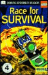 Race for Survival (DK LEGO Readers: Level 4: Proficient Readers) - Marie Birkinshaw