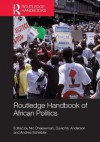 Routledge Handbook of African Politics - Nic Cheeseman, David Anderson, Andrea Scheibler