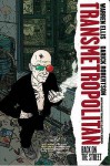 Transmetropolitan Vol. 1: Back on the Street - Warren Ellis, Darick Robertson, Garth Ennis