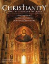 Christianity: The Illustrated History - Hans J. Hillerbrand