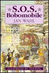 The S.O.S. Bobomobile - Jan Wahl