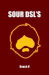 Sour DSLs (Single) - Roosh V