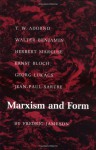 Marxism and Form: Twentieth-Century Dialectical Theories of Literature - Fredric Jameson