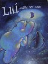 Lui and the sea moon - Keith Faulkner