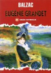 Eugénie Grandet - Honoré de Balzac, Recina