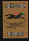 Come Back - Dick Francis