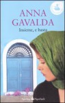 Insieme, e basta - Anna Gavalda