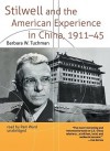 Stilwell and the American Experience in China, 1911-45, Part 2 (Audio) - Barbara W. Tuchman, Pam Ward