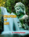 Chapters Of Life - T. Lobsang Rampa