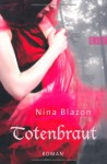 Totenbraut - Nina Blazon