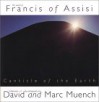 Canticle of the Earth - St. Francis of Assisi, Marc Muench