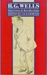 H.G. Wells: Interviews and Recollections - J.R. Hammond