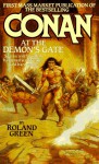 Conan at the Demon's Gate - Roland J. Green