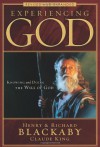 Experiencing God: Knowing and Doing the Will of God, Revised and Expanded - Henry T. Blackaby, Claude V. King, Richard Blackaby