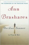 The Last Summer (of You and Me) - Ann Brashares