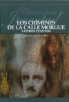 Los crímenes de la Calle Morgue - Edgar Allan Poe