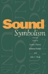 Sound Symbolism - Leanne Hinton, Johanna Nichols