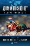 Aquananotechnology: Global Prospects - David E Reisner, T Pradeep