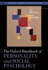 The Oxford Handbook of Personality and Social Psychology (Oxford Library of Psychology) - Kay Deaux, Mark Snyder