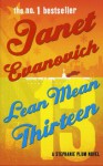 Lean Mean Thirteen - Janet Evanovich