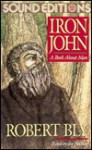 Iron John: A Book About Men - Robert Bly