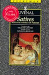 Satires: With the Satires of Persius (Everyman's Library (Paper)) - Juvenal, Richard Stoneman