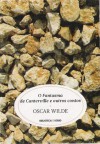 O Fantasma de Canterville e outros contos - Oscar Wilde