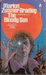 The Bloody Sun - Marion Zimmer Bradley