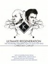 Ultimate Regeneration: The Incredible Resurrection of Doctor Who - Christian Cawley