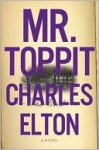 Mr. Toppit - Charles Elton