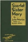 Scarlet Sister Mary - Julia Peterkin